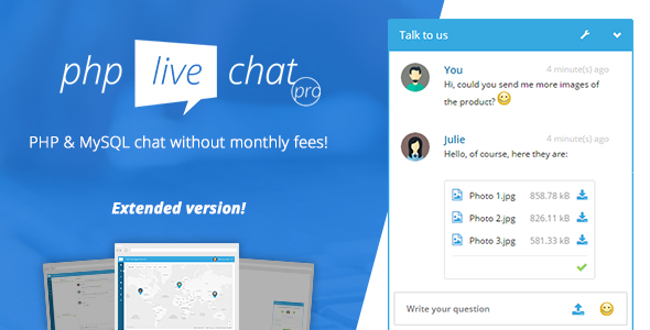 We install, brand and customize PHP Live Chat Pro in 48 hours.